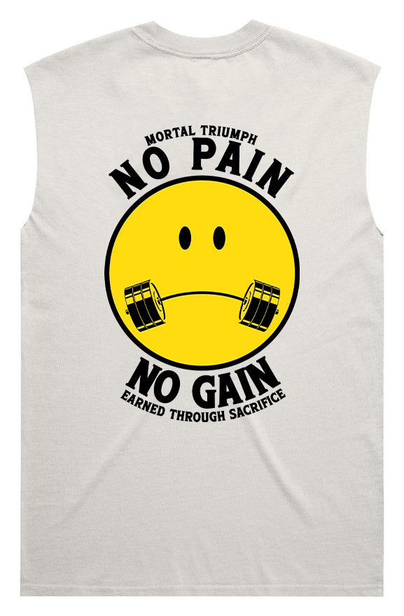 No Pain, No Gain. 